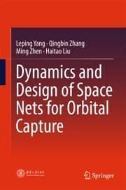 Cover von Dynamics and Design of Space Nets for Orbital Capture