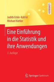 Cover von Eine Einführung in die Statistik und ihre Anwendungen