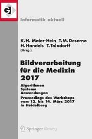 Cover von Bildverarbeitung für die Medizin 2017