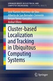 Cover von Cluster-based Localization and Tracking in Ubiquitous Computing Systems