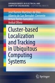 Cover von Cluster-based Localization and Tracking in Ubiquitous Computing Systems