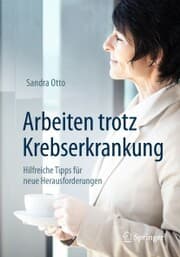 Cover von Arbeiten trotz Krebserkrankung