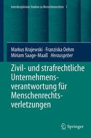 Cover von Zivil- und strafrechtliche Unternehmensverantwortung für Menschenrechtsverletzungen