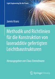 Cover von Methodik und Richtlinien für die Konstruktion von laseradditiv gefertigten Leichtbaustrukturen