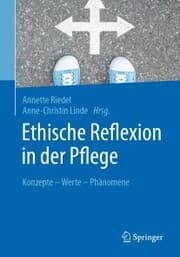 Cover von Ethische Reflexion in der Pflege