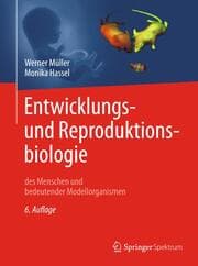 Cover von Entwicklungsbiologie und Reproduktionsbiologie des Menschen und bedeutender Modellorganismen