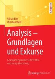 Cover von Analysis - Grundlagen und Exkurse