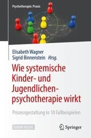 Cover von Wie systemische Kinder- und Jugendlichenpsychotherapie wirkt