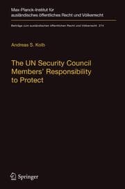 Cover von The UN Security Council Members' Responsibility to Protect