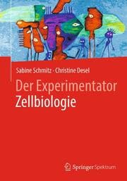Cover von Der Experimentator Zellbiologie