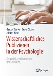 Cover von Wissenschaftliches Publizieren in der Psychologie