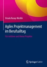 Cover von Agiles Projektmanagement im Berufsalltag
