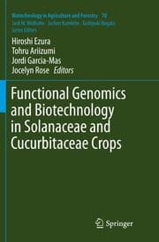 Cover von Functional Genomics and Biotechnology in Solanaceae and Cucurbitaceae Crops