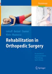 Cover von Rehabilitation in Orthopedic Surgery