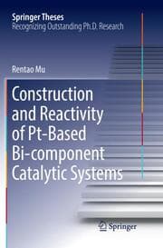 Cover von Construction and Reactivity of Pt-Based Bi-component Catalytic Systems