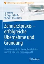 Cover von Zahnarztpraxis - erfolgreiche Übernahme und Gründung