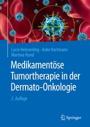 Cover von Medikamentöse Tumortherapie in der Dermato-Onkologie