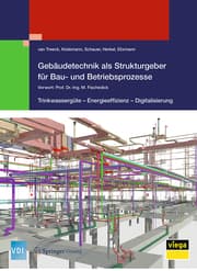 Cover von Gebäudetechnik als Strukturgeber für Bau- und Betriebsprozesse