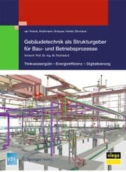 Cover von Gebäudetechnik als Strukturgeber für Bau- und Betriebsprozesse