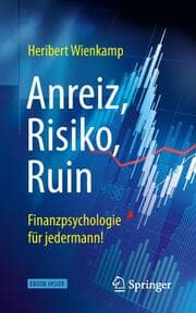 Cover von Anreiz, Risiko, Ruin - Finanzpsychologie für jedermann!