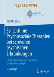 Cover von S3-Leitlinie Psychosoziale Therapien bei schweren psychischen Erkrankungen