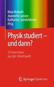 Cover von Physik studiert - und dann?