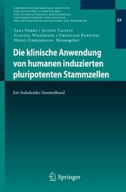 Cover von Die klinische Anwendung von humanen induzierten pluripotenten Stammzellen
