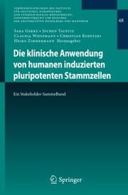 Cover von Die klinische Anwendung von humanen induzierten pluripotenten Stammzellen
