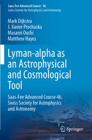 Cover von Lyman-alpha as an Astrophysical and Cosmological Tool