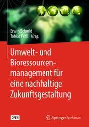 Cover von Umwelt- und Bioressourcenmanagement für eine nachhaltige Zukunftsgestaltung
