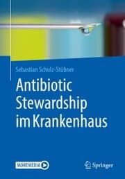 Cover von Antibiotic Stewardship im Krankenhaus