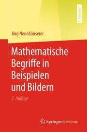 Cover von Mathematische Begriffe in Beispielen und Bildern