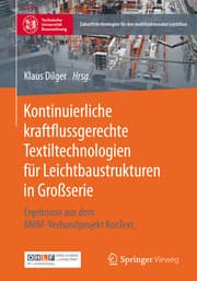 Cover von Kontinuierliche kraftflussgerechte Textiltechnologien für Leichtbaustrukturen in Großserie