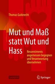 Cover von Mut und Maß statt Wut und Hass