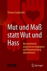 Cover von Mut und Maß statt Wut und Hass