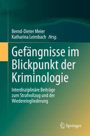 Cover von Gefängnisse im Blickpunkt der Kriminologie