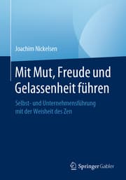 Cover von Mit Mut, Freude und Gelassenheit führen