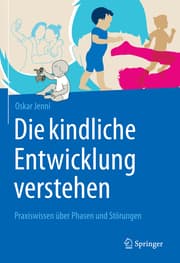 Cover von Die kindliche Entwicklung verstehen