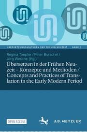 Cover von Übersetzen in der Frühen Neuzeit - Konzepte und Methoden