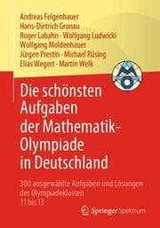 Cover von Die schönsten Aufgaben der Mathematik-Olympiade in Deutschland