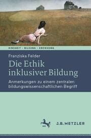 Cover von Die Ethik inklusiver Bildung