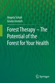 Cover von Forest Therapy - The Potential of the Forest for Your Health