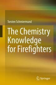 Cover von The Chemistry Knowledge for Firefighters