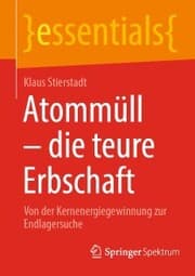 Cover von Atommüll - die teure Erbschaft