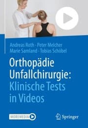Cover von Orthopädie Unfallchirurgie: Klinische Tests in Videos