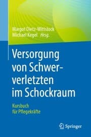 Cover von Versorgung von Schwerverletzten im Schockraum