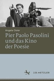 Cover von Pier Paolo Pasolini und das Kino der Poesie