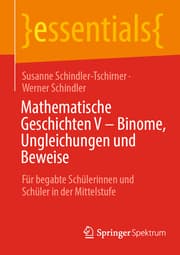 Cover von Mathematische Geschichten V - Binome, Ungleichungen und Beweise
