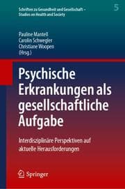 Cover von Psychische Erkrankungen als gesellschaftliche Aufgabe