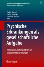 Cover von Psychische Erkrankungen als gesellschaftliche Aufgabe